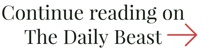 Continue reading on The Daily Beast