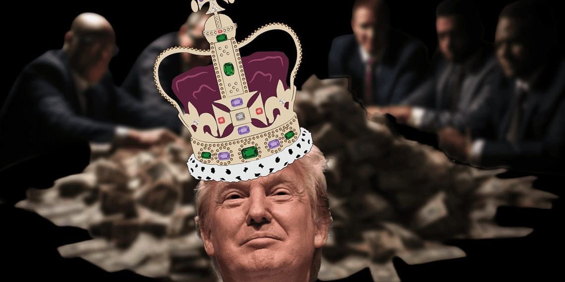 Donald trump wearing a crown while billionaires sit around a pile of money on a table.