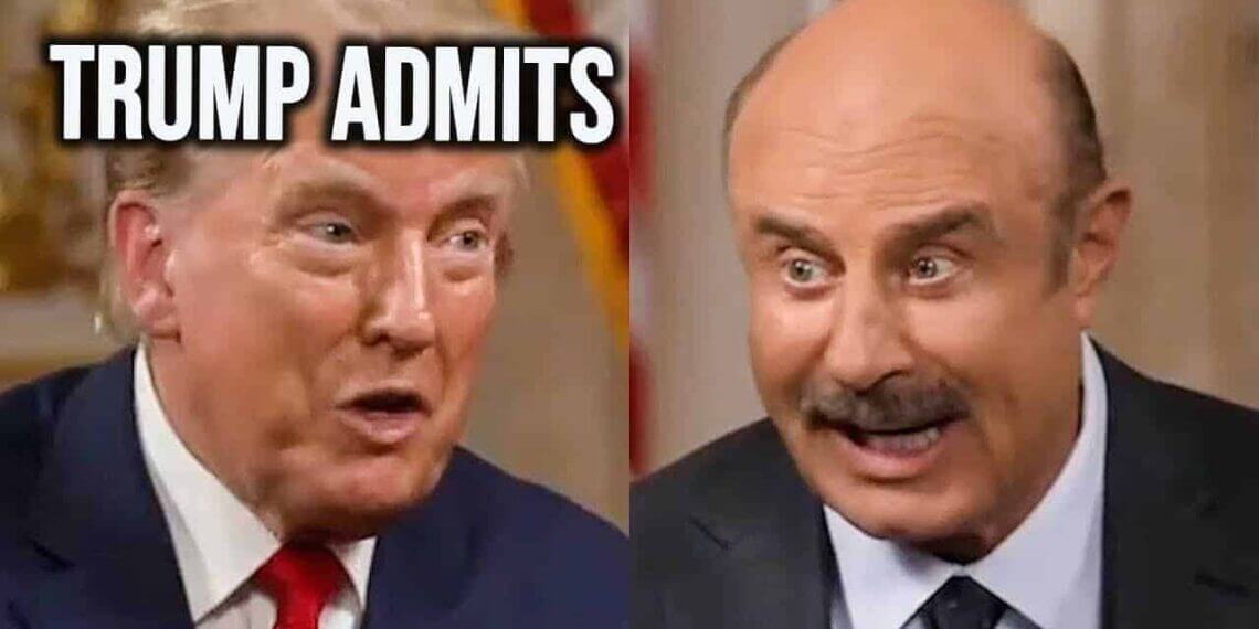 Donald trump and dr. Phil