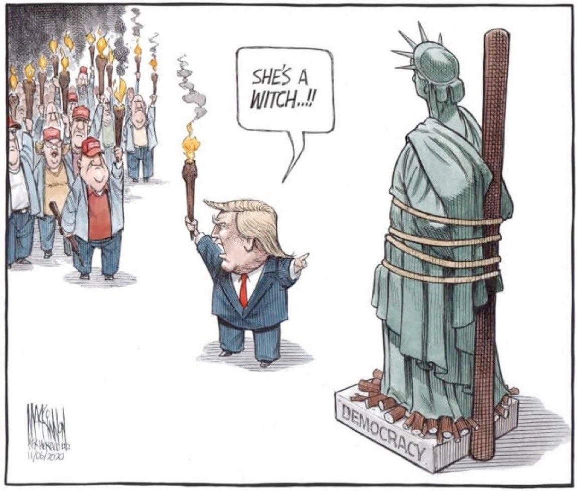 Political cartoon depicting Trump and his supporters about to burn the statue of liberty at the stake for being a witch.