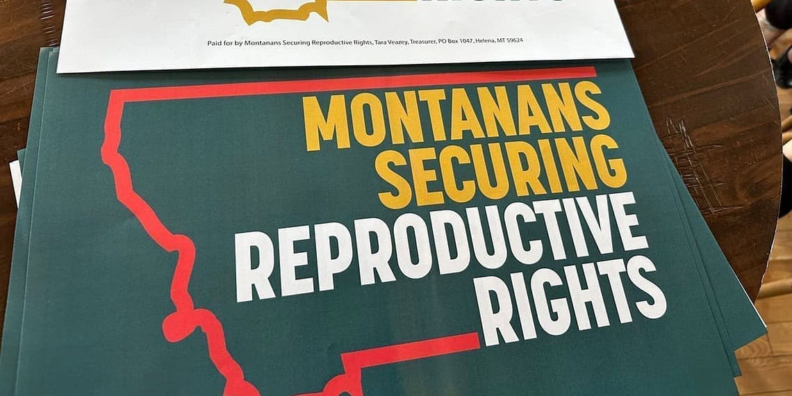 Posters for montanans securing reproductive rights, the group behind a constitutional initiative to protect the right to abortion.