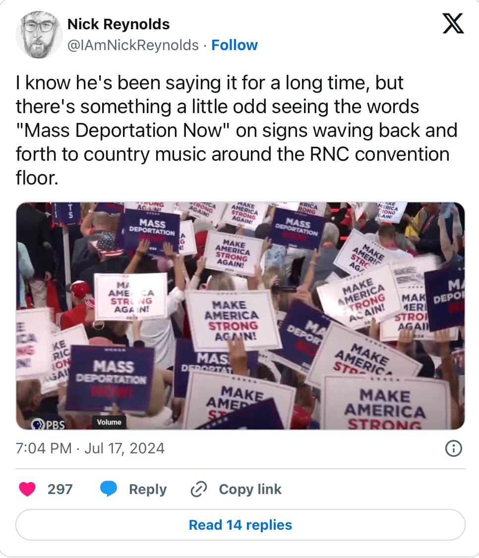 Immigration border: Screenshot of an X post about the MASS DEPORTATION NOW signs at the 2024 RNC.