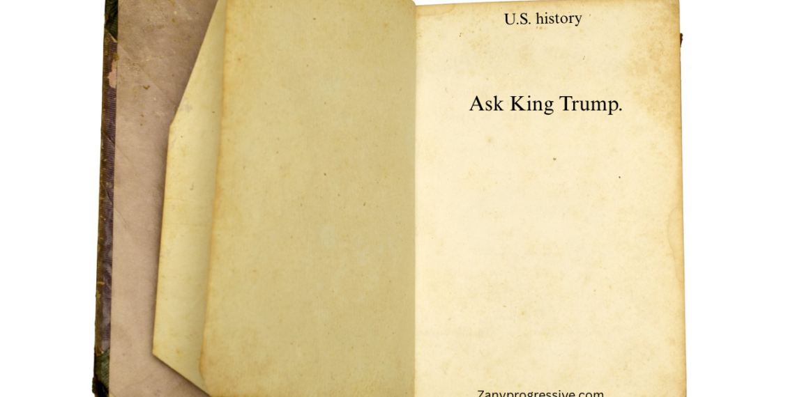 History book with blank pages and the text: ask king trump