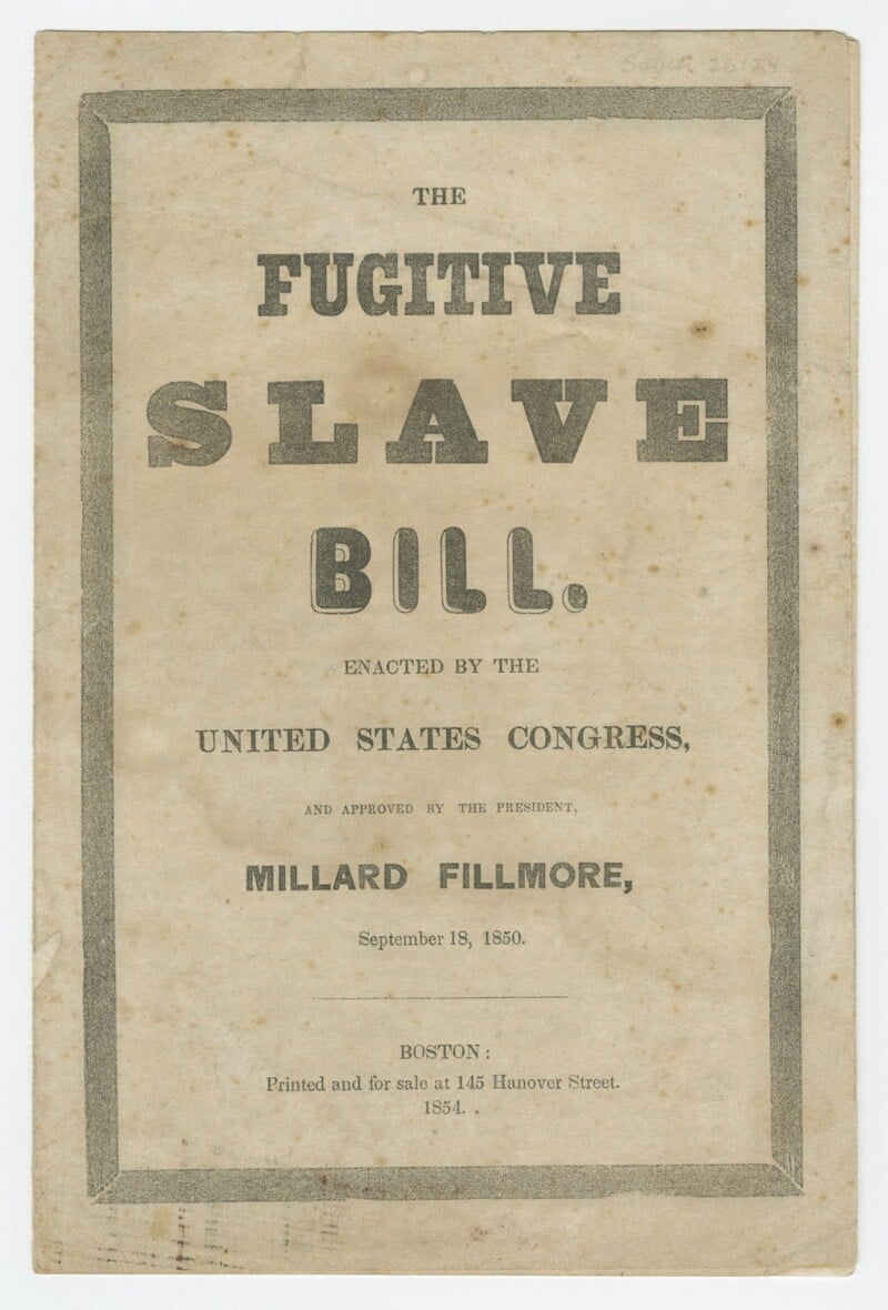 An abolitionist-sponsored printing of the fugitive slave act of 1850.